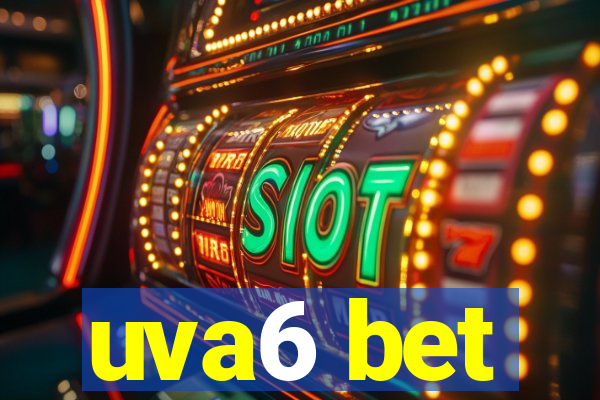 uva6 bet